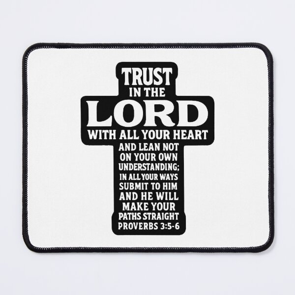 Item preview, Proverbs 3:5-6 Trust in the LORD with all your heart designed and sold by plushism.