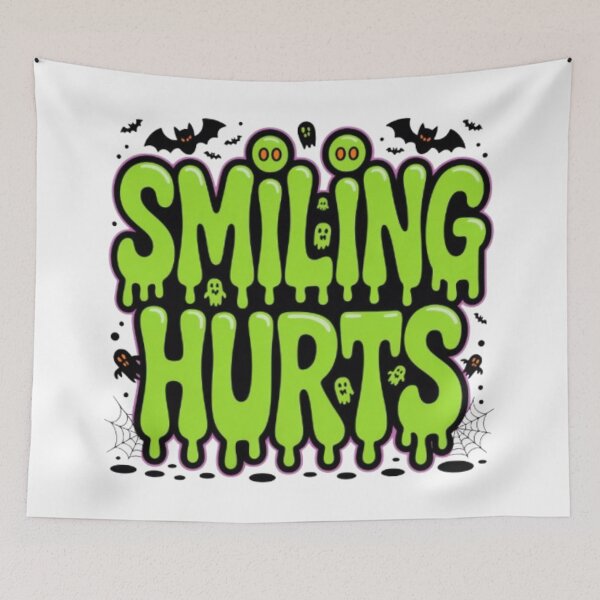 Item preview, Smiling Hurts Creepy Slime Typography Design designed and sold by NewUSShop.
