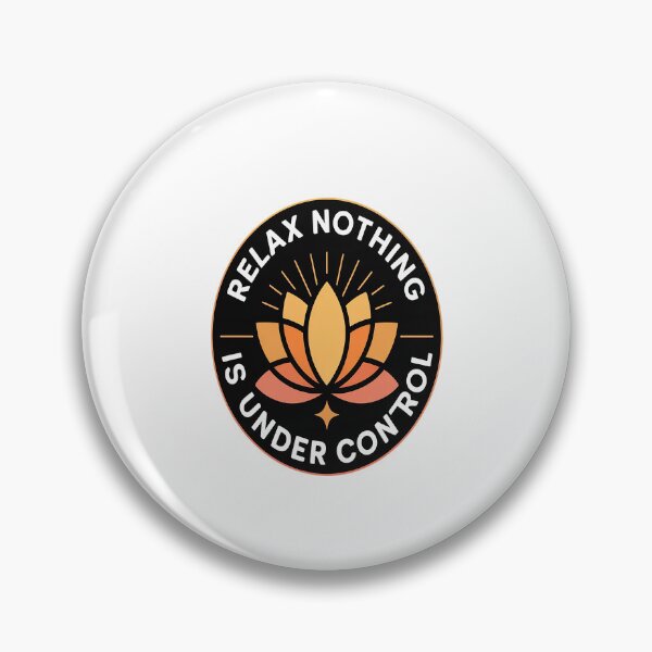 Item preview, Relax Nothing Is Under Control - Buddhist , Small designed and sold by HaiharryCartoon.