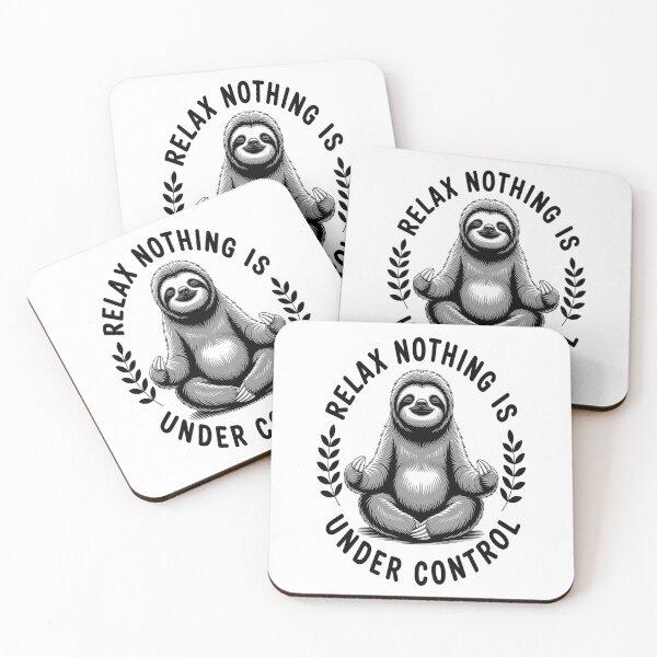 Item preview, Relax Nothing Is Under Control cute Sloth Yoga 1 designed and sold by HaiharryCartoon.