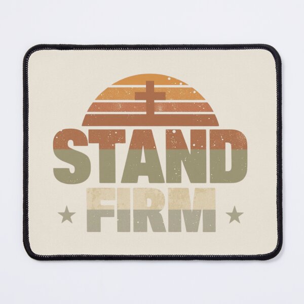 Item preview, Stand Firm Christian Faith Strength Typography designed and sold by Sunniz.