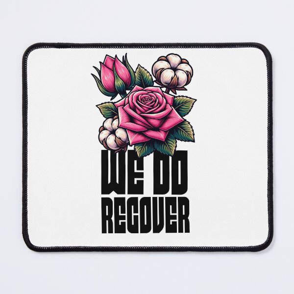 Item preview, Floral We Do Recover Sticker, Recovery Sticker, Recover Loudly Sobriety Stay Sober Gift designed and sold by DropsOfDopamine.