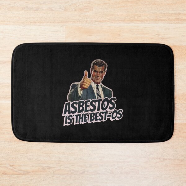 Item preview, Asbestos is the Best-os designed and sold by ArttMix.