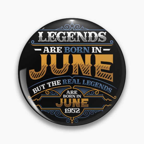 Item preview, Legends Are Born In June 1952 Mens Birthday designed and sold by SylviaYLaughlin.