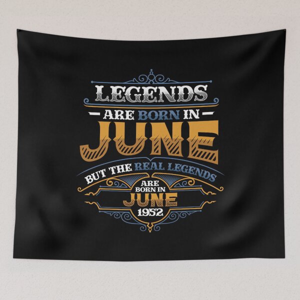 Item preview, Legends Are Born In June 1952 Mens Birthday designed and sold by SylviaYLaughlin.