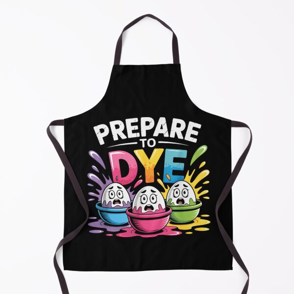 Item preview, Prepare To Dye Funny Easter Eggs Pun Colorful Shirt designed and sold by RuperDelois.