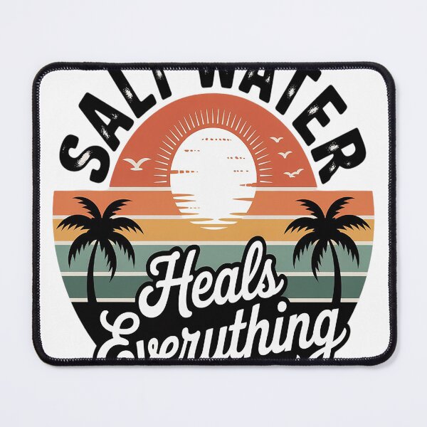 Item preview, Salt Water Heals Everything Beach designed and sold by TheRetroStyle.