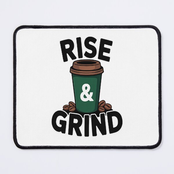 Item preview, Rise & Grind designed and sold by HaiharryCartoon.