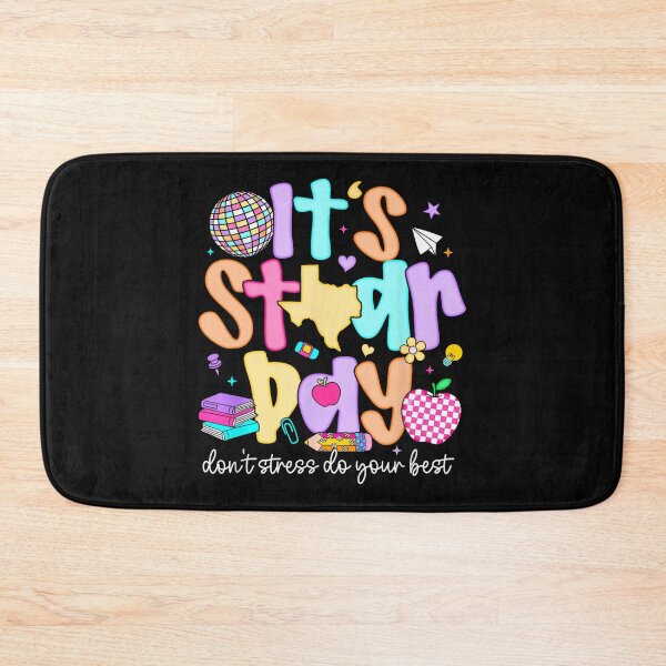 Item preview, It's Star Day Don't Stress Do Your Best Testing Day Test Day designed and sold by AnitaBice.