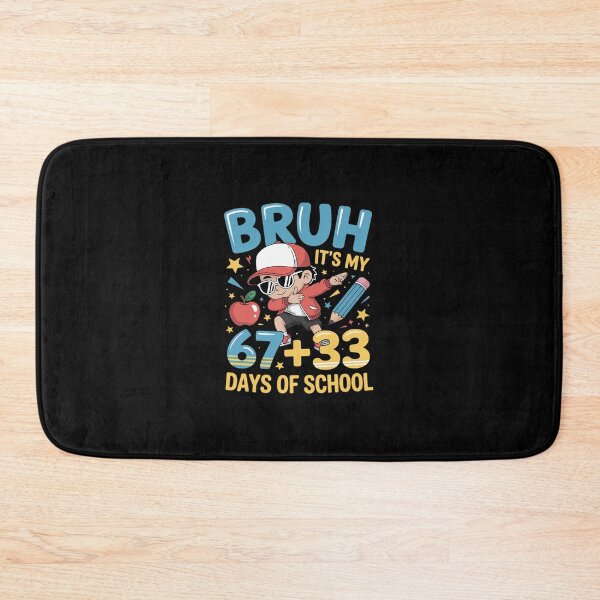Item preview, Bruh It's My 67 33 Days of School Boys 100th Day of School designed and sold by Rrettgison.