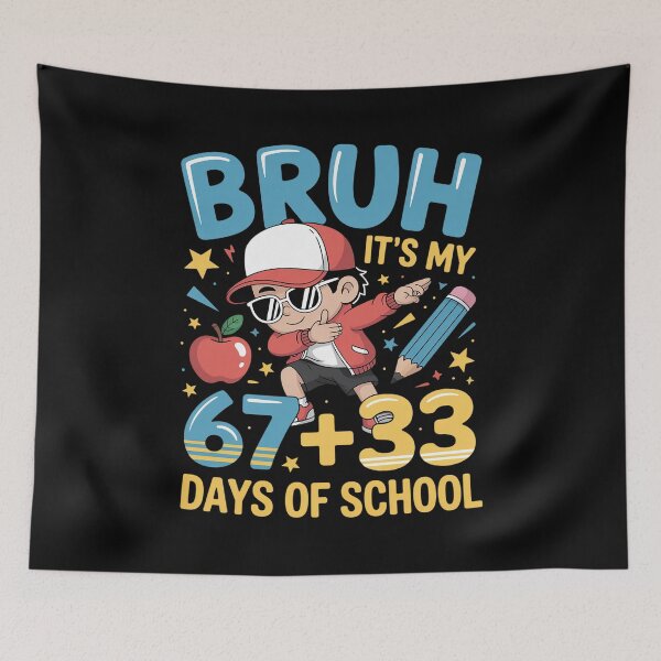 Item preview, Bruh It's My 67 33 Days of School Boys 100th Day of School designed and sold by Rrettgison.