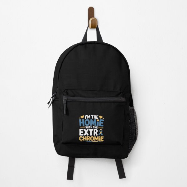 Item preview, I'm The Homie with Extra Chromie Down Syndrome Awareness Day designed and sold by Rrettgison.