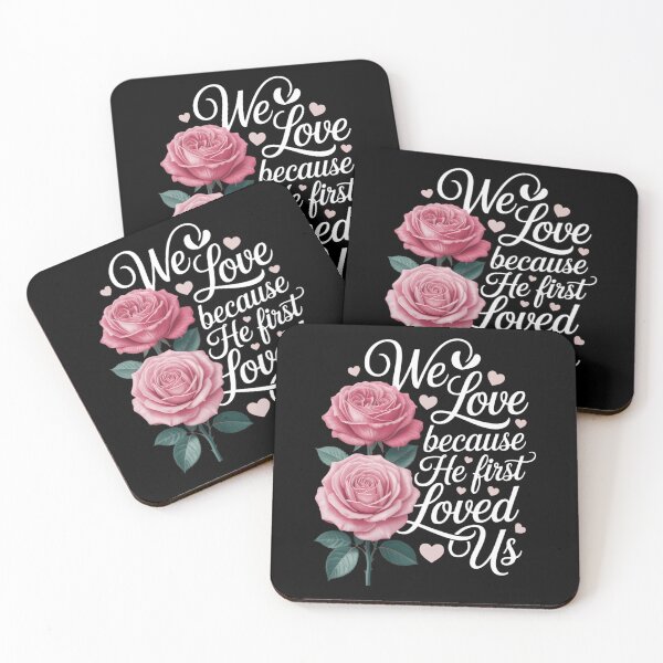 Item preview, We Love Because He First Loved Us Valentine designed and sold by HellD3vil-Art.