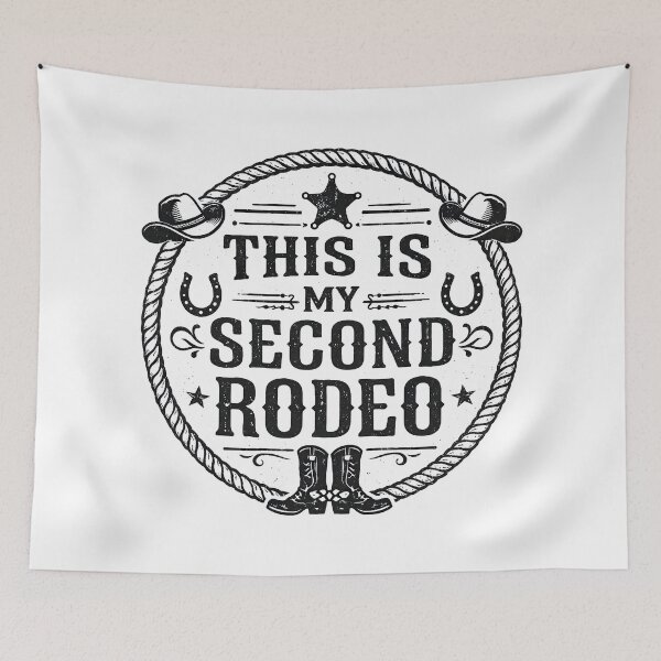 Item preview, This Is My Second Rodeo, Retro Vintage Cowboy  designed and sold by graphic-genie.