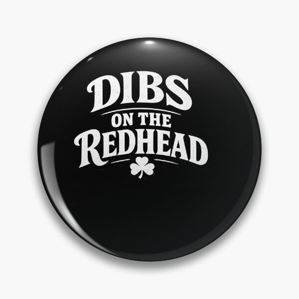 Item preview, Dibs on the Redhead Novelty Design designed and sold by HUTEND.