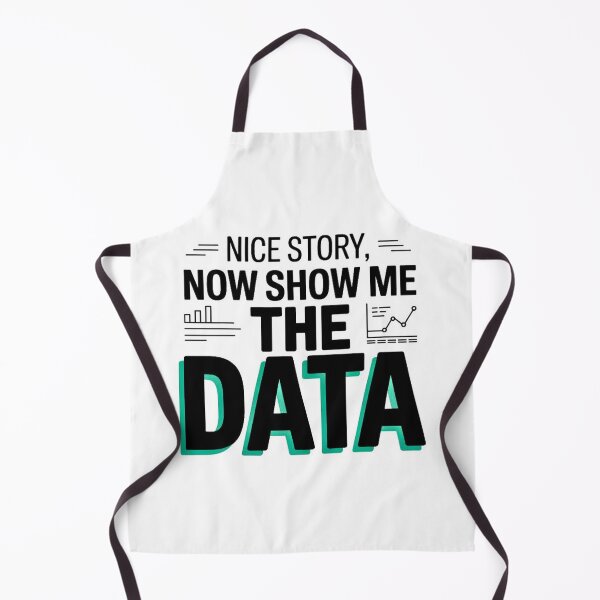 Item preview, Nice story. Now show me the data. designed and sold by Agu210.