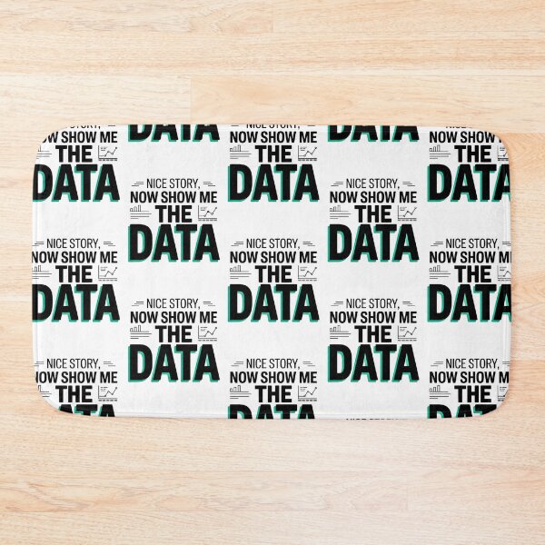Item preview, Nice story. Now show me the data. designed and sold by Agu210.