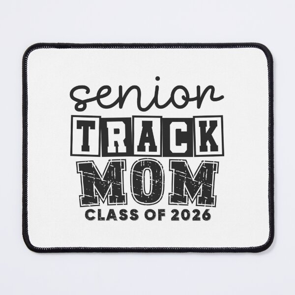 Item preview, Senior Track Mom Class of 2026 designed and sold by Lbeck1869.