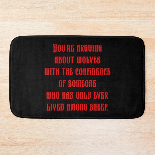 Item preview, Arguing About Wolves With Confidence Among Sheep Quote  designed and sold by EugeneRBarnett.