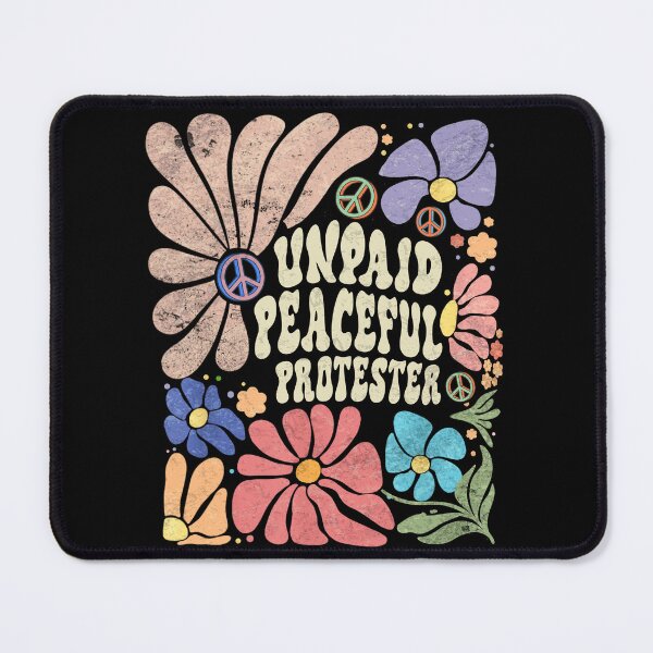 Item preview, Unpaid Peaceful Protester designed and sold by schoolofbullies.