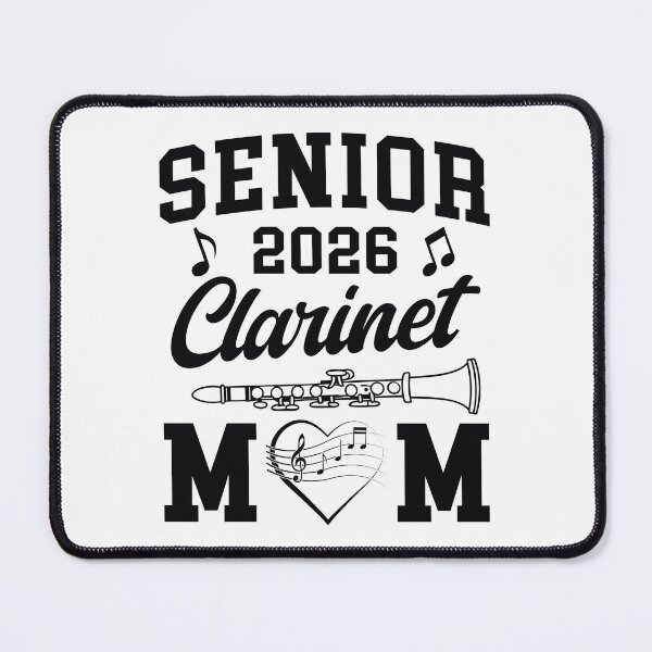 Item preview, Senior 2026 Clarinet Mom designed and sold by Lbeck1869.