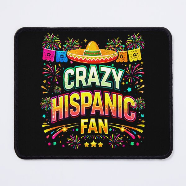 Item preview, Crazy Hispanic Fan designed and sold by Patchina.
