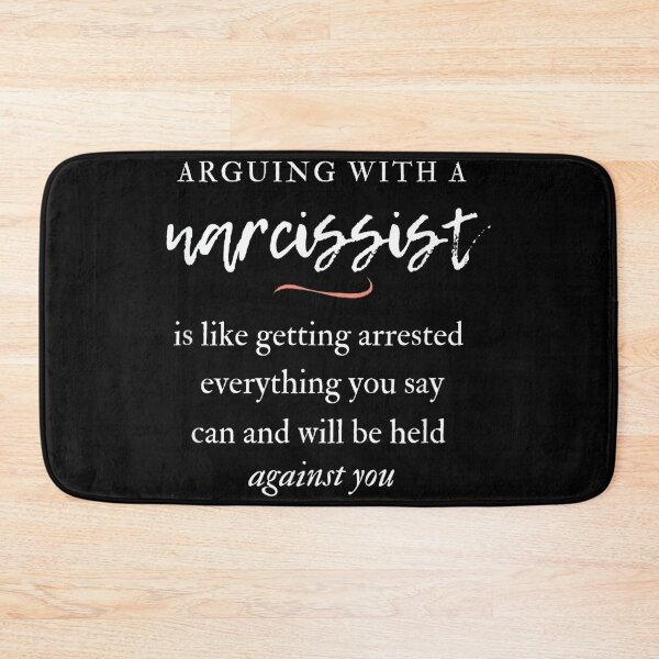 Item preview, Arguing with a Narcissist designed and sold by EugeneRBarnett.