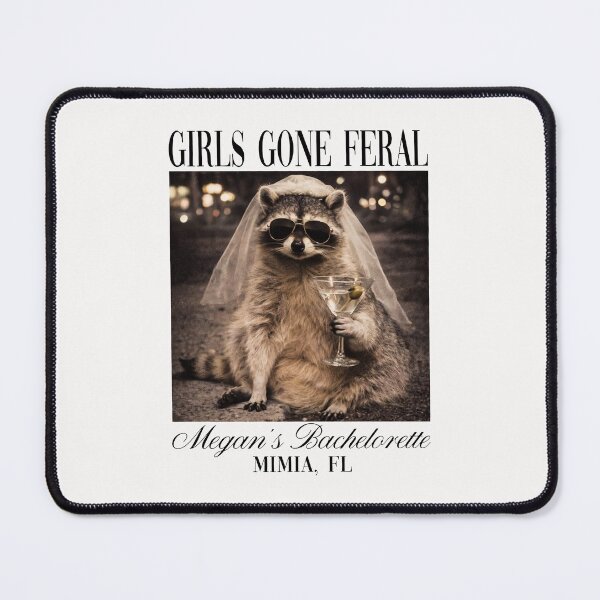Item preview, Girls Gone Feral Raccoon Bachelorette Party designed and sold by Malosortin.