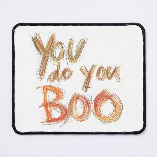 Item preview, You Do You Boo 2 designed and sold by JBDPromos.
