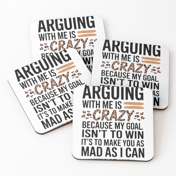 Item preview, Arguing With Me Is Crazy Because My Goal Isn't To Win designed and sold by EugeneRBarnett.
