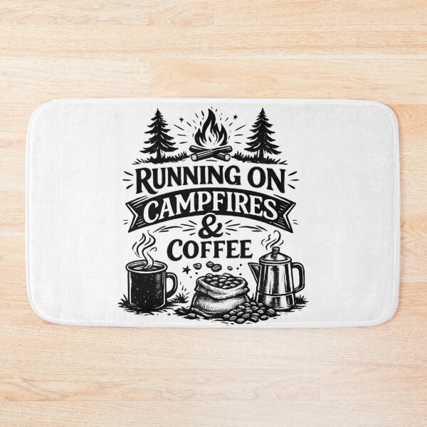 Item preview, Campfires And Coffee Fuel My Outdoor Adventures Daily designed and sold by KBTshirts.