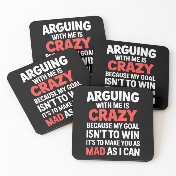 Item preview, Arguing With Me Is Crazy Because My Goal Isn't To Win designed and sold by EugeneRBarnett.