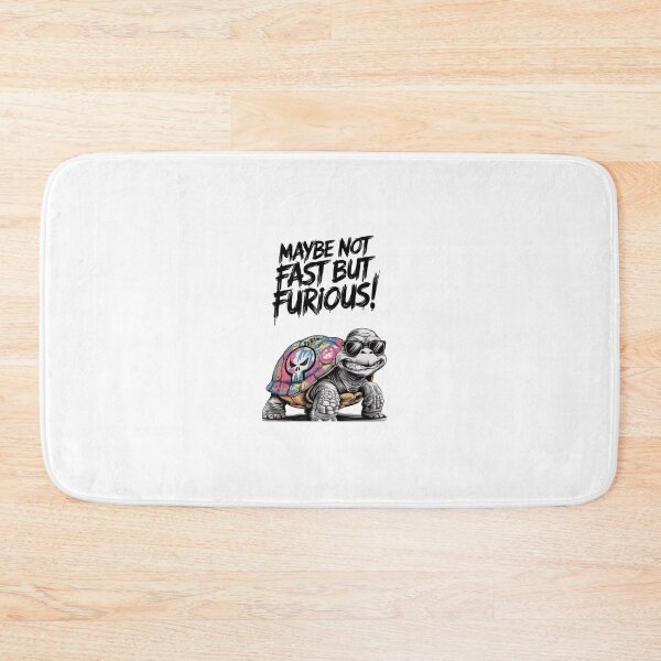 Item preview, MAYBE NOT FAST, BUT FURIOUS TURTLE DESIGN  designed and sold by Ulikedigital14.