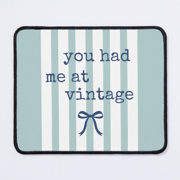 Item preview, You Had Me At Vintage | Thrift Store Quote | Vertical Stripes designed and sold by Fern and Quill.