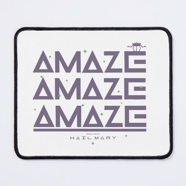 Item preview, Project Hail Mary -  Inspired Rocky Amaze Amaze Amaze  designed and sold by delllsdesigns.