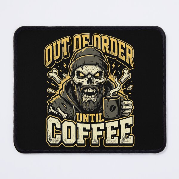Item preview, Out of Order Until Coffee Zombie Design designed and sold by Quiet Chaos Club.