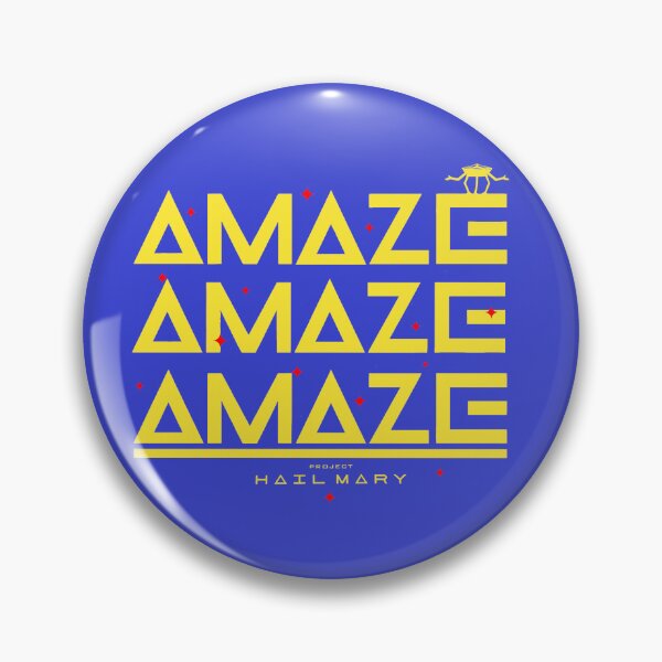 Item preview, Project Hail Mary - Rocky Amaze Amaze Amaze  designed and sold by delllsdesigns.