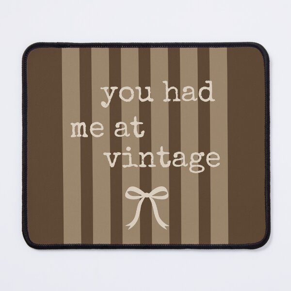 Item preview, You Had Me At Vintage | Thrift Store Quote | Mocha Brown Vertical Stripes designed and sold by Fern and Quill.