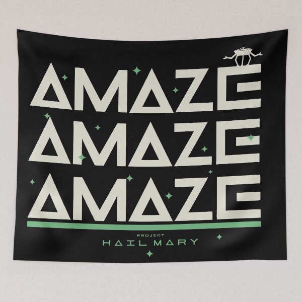 Item preview, Project Hail Mary - Rocky Amaze Amaze Amaze  designed and sold by delllsdesigns.
