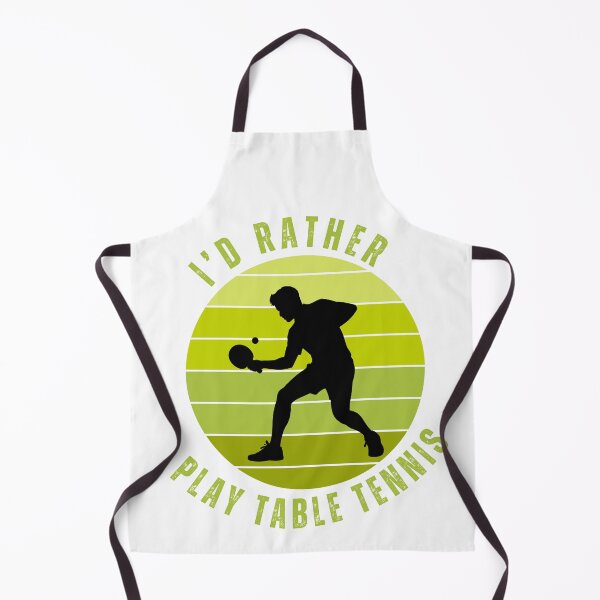 Item preview, I'd rather play table tennis designed and sold by ice-apparel.