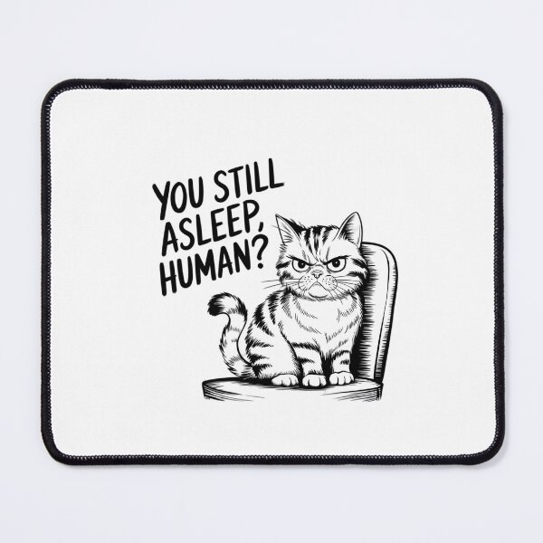 Item preview, You Still Asleep Human ? designed and sold by KrisGraphic45.