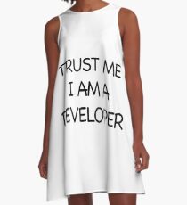 Trust me I am a developer A-Line Dress