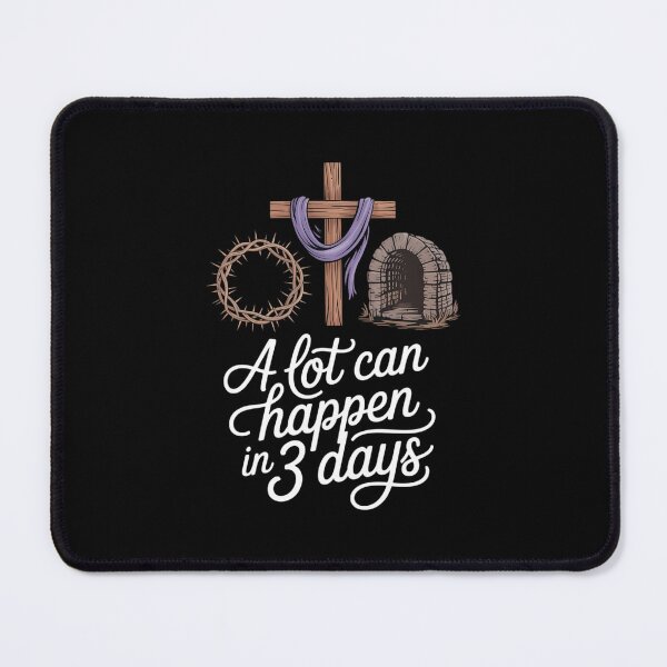 Item preview, A Lot Can Happen In 3 Days Gift for a Christian Easter Day designed and sold by Moon-Ape.