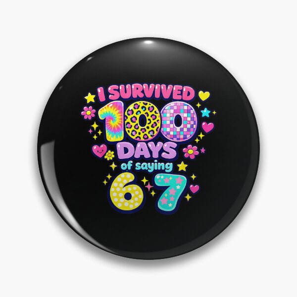 Item preview, I Survived 100 Days of Saying 67 Colorful School Celebration designed and sold by gladysenglish.