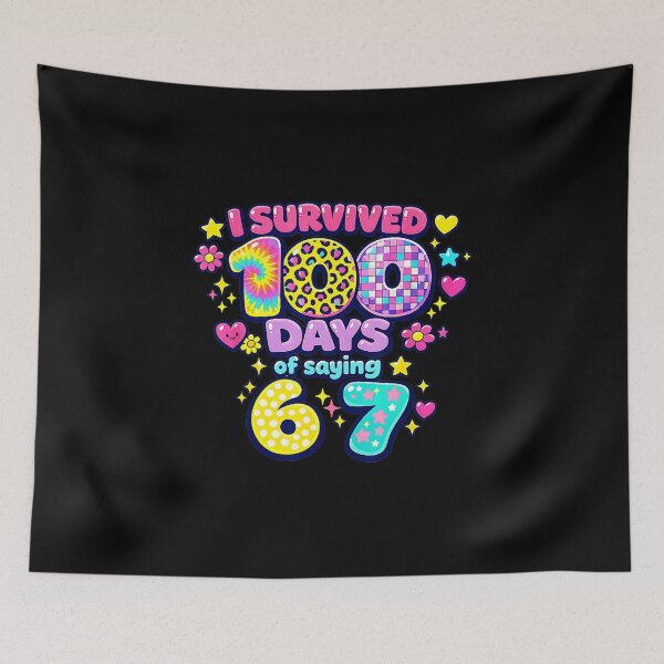 Item preview, I Survived 100 Days of Saying 67 Colorful School Celebration designed and sold by gladysenglish.