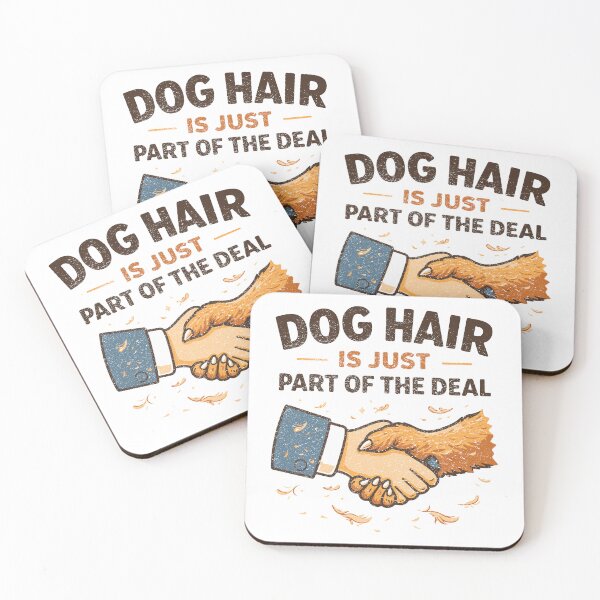 Item preview, Dog Hair Is Just Part Of The Deal – Funny Pet Owner Quote designed and sold by Salamantito.