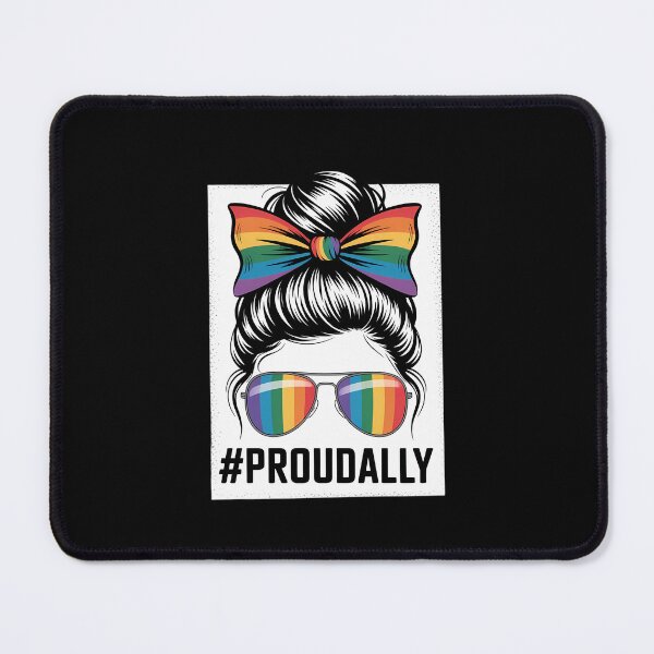 Item preview, Proud Ally LGBTQ+ Messy Bun Proud Ally LGBTQ+ designed and sold by Moon-Ape.