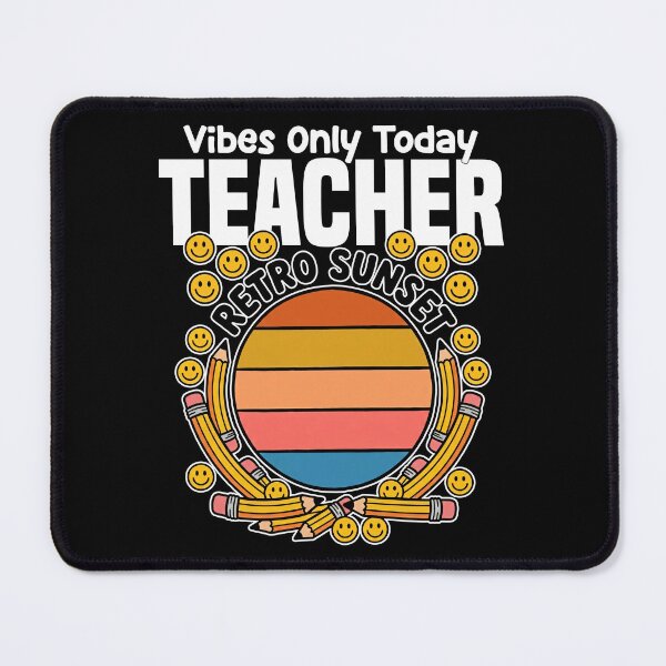 Item preview, TEACHER - VIBES ONLY TODAY designed and sold by KEF Custom.