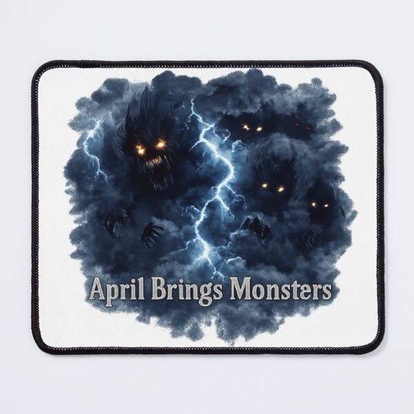 Item preview, April Brings Monsters designed and sold by Rare Plus Apparel!.