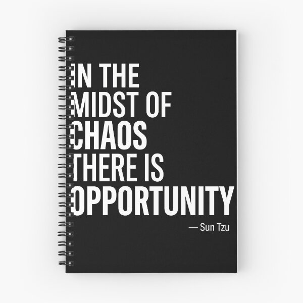 Item preview, In the Midst of Chaos There is Opportunity - Sun Tzu designed and sold by Midnight Replay.